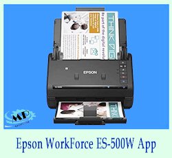 Epson WorkForce ES-500W App