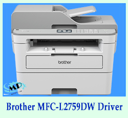 Brother MFC-L2759DW Driver