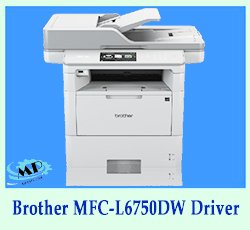 Brother MFC-L6750DW Driver