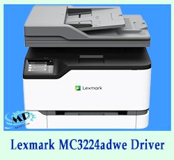 Lexmark MC3224adwe Driver