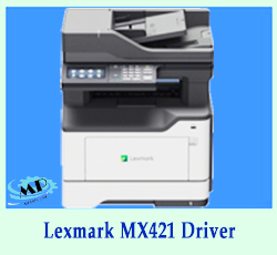 Lexmark MX421 Driver